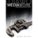 Media Work