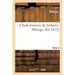 Chefs-d'Oeuvre de Voltaire. Tome 3. Mérope