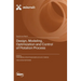 Design, Modeling, Optimization and Control of Flotation Process
