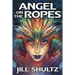 Angel on the Ropes