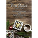 Fini Dolci (Sweet Endings): Holiday Cookies and Italian Desserts Recipe Book