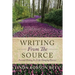 Writing From The Source: Personal Writing as a Life Changing Practice