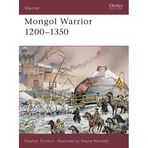 Mongol Warrior 1200-1350