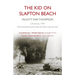 The Kid on Slapton Beach