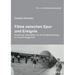 Filme zwischen Spur und Ereignis