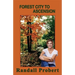 Forest City to Ascension