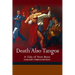 Death Also Tangos: A Tale of New Bern