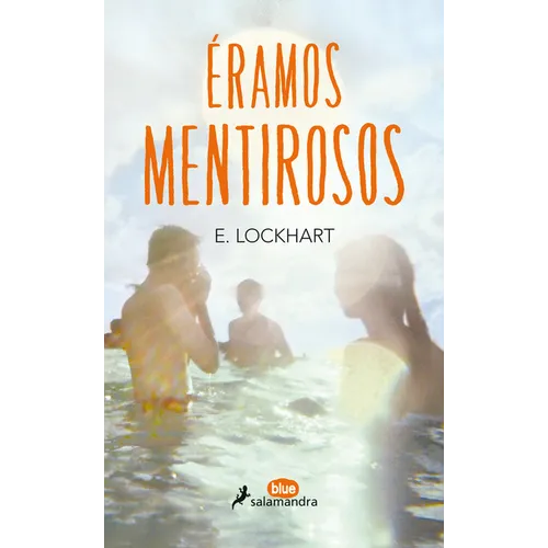 Éramos Mentirosos/ We Were Liars