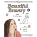 Beautiful Bravery: Queen Esther's Story