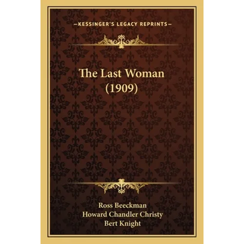 The Last Woman (1909)