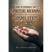 How to Experience the Spiritual Meaning of Gospel Texts