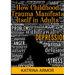 How Childhood Trauma Manifests Itself In Adults