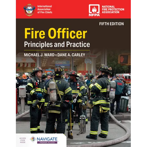 Fire Officer: Principles and Practice