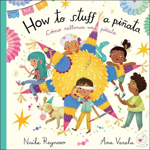 How to Stuff a Piñata: Cómo Rellenar Una Piñata