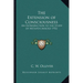 The Extension of Consciousness: An Introduction to the Study of Metapsychology 1932