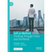 Self as Method: Thinking Through China and the World