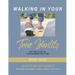 Walking In Your True Identity Study Guide
