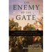 The Enemy at the Gate: Habsburgs, Ottomans, and the Battle for Europe