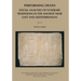 Performing Death: Social Analyses of Funerary Traditions in the Ancient Near East and Mediterranean