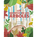 Secretos de Los Arboles, Los