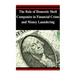 The Role of Domestic Shell Companies in Financial Crime and Money Laundering