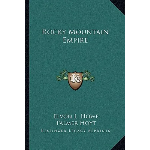 Rocky Mountain Empire