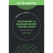 Becoming a Management Consultant: Key Steps to Success