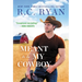 Meant to Be My Cowboy