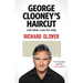George Clooneys Haircut