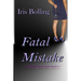 Fatal Mistake