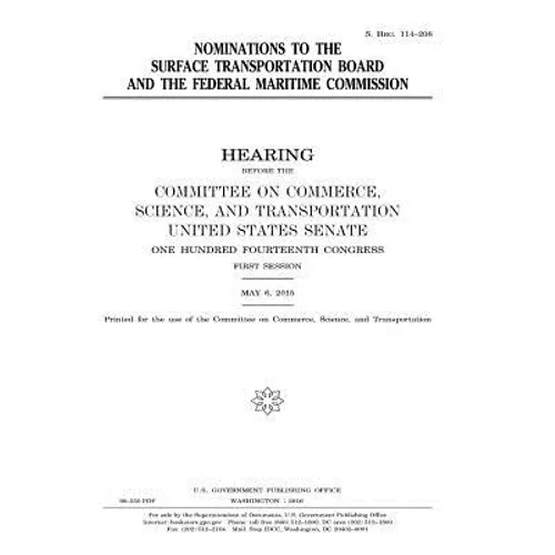 Nominations to the Surface Transportation Board and the Federal Maritime Commission