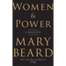 Women & Power: A Manifesto