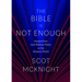 The Bible Is Not Enough: Imagination and Making Peace in the Modern World