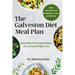The Galveston Diet Meal Plan: Unlocking Hormonal Balance for Lasting Weight Loss