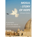 Mosul - Story of Hope