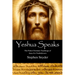 Yeshua Speaks: The Paleo-Christian Teachings of Jesus for Nonbelievers