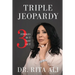 Triple Jeopardy: Three Strikes But Not Out