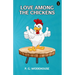 Love Among The Chickens