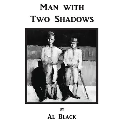 Man With Two Shadows