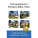 The Essential Guide to Buying and Selling Homes: Insights from America's Top Agents and Loan Officers
