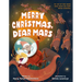 Merry Christmas, Dear Mars: An Out-Of-This-World Story about the Night Before Christmas