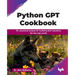 Python GPT Cookbook: 75+ practical recipes for building NLP solutions for the real world (English Edition)
