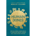 Human(Kind): How Reclaiming Human Worth and Embracing Radical Kindness Will Bring Us Back Together