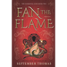 Fan the Flame: The Elemental Gods Book Two
