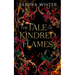 The Tale of Kindred Flames: A Dark Fantasy Romance