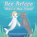Bea Beluga Meets a New Friend
