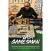 The Last Gamesman: My Sixty Years of Hustling Games in the Clubs, Parks and Streets of New York