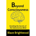 Beyond Consciousness: Unveiling the Secrets of the Subconscious Mind