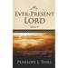 My Ever-Present Lord, Vol. II