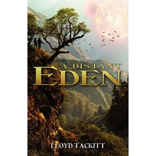 A Distant Eden